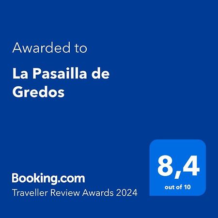 La Pasailla De Gredos Vendégház Navacepeda de Tormes Kültér fotó